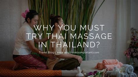 We Tried A Thai Massage 